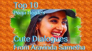 Top 10 Pooja Hegde Cute Dialogues in Aravinda Sametha  JrNTR  Trivikram  Best Vibes [upl. by Htehpaj]