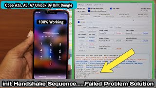 Oppo A5 CPH1809 PatternPin Unlock By Umt Dongle 2024  init Handshake Sequence failed Error Fix [upl. by Nyrhtakyram431]