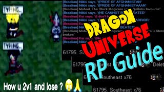 The BEST Dragon Universe RP GUIDE [upl. by Morty]