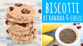 Ricetta per biscotti vegani alla banana cocco semi di chia mirtilli rossi e sciroppo dacero [upl. by Templeton]