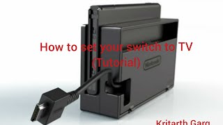 How to connect Nintendo switch to your TV [upl. by Lolly]