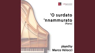 O surdato nnammurato Piano [upl. by Towland968]