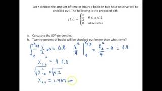 Find Percentiles for a General Continuous Random Variable  Book Reserve Problem [upl. by Ayarahs]