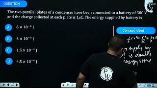 The two parallel plates of a condenser have been connected to a battery of \300 \mathrmV\ a [upl. by Stelmach]