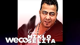 Miklo Selita  Kurbeti Official Audio [upl. by Grantland991]