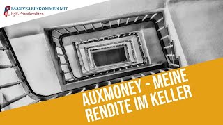 Auxmoney Rendite im Keller – Ein Blick hinter die Kulissen [upl. by Conners]