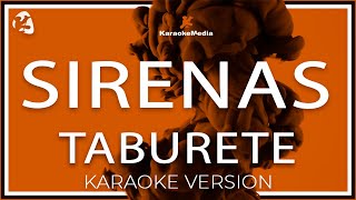 Taburete  SIrenas Karaoke intrumental [upl. by Olleina]