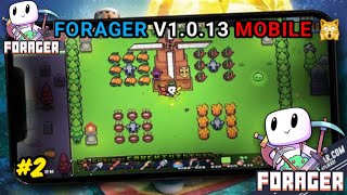 Forager V1013 In Mobile Gameplay 2  Forager 🤩 [upl. by Holman503]