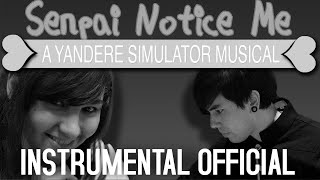 Senpai Notice Me  Instrumental Official【Random Encounters】 [upl. by Hilaria]