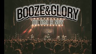 BOOZE amp GLORY  quotThe Time Is Nowquot Official Video [upl. by Robena]