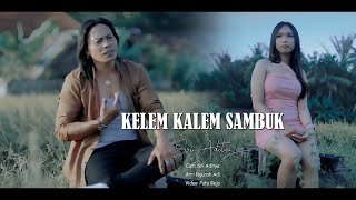 KALEM KALEM SAMBUK  SRI ADITYA Official music Video [upl. by Mima252]