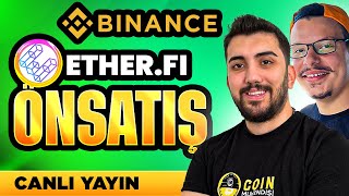 ETHERFİ Binancede Listeleniyor Kaç X Yapacak [upl. by Keg]