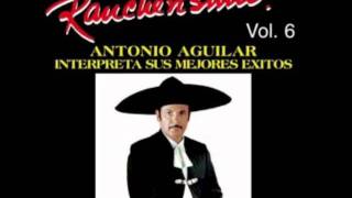 Antonio Aguilar Tierra Malawmv [upl. by Kared862]