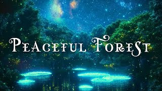 Peaceful Forest  Healing Forest Ambience  Manifest Love Energy amp Spiritual Awakening639Hz  963Hz [upl. by Aruol]