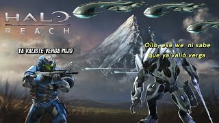 EMPIENZE A RESARLE AL DE ARRIBA Termina Mal Halo Reach Capitulo 4 [upl. by Barber]