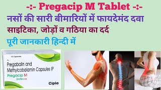 Pregacip M Tablet Use in Hindi  Pregabalin And Methylcobamin Capsule  Use Dose Benifits in Hindi [upl. by Noremmac438]