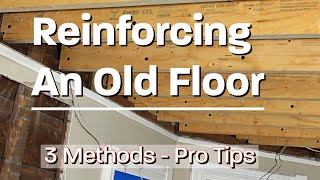 Reinforcing Floor Joists  Pro Tips [upl. by Carmelia]