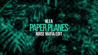 MIA  PAPER PLANES NOISE MAFIA TECHNO EDIT [upl. by Hakceber564]