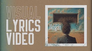 MAGRÌTTE  Ikigai Visual Lyrics Video [upl. by Dobbins45]