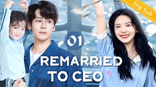 EngSub Remarried to CEO EP01｜Chinese drama｜Tong Liya [upl. by Eenahs]