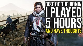 I Played 5 Hours Of Rise Of The Ronin [upl. by Witty410]