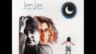 Anjo de Mim  Ivan Lins [upl. by Ahser]