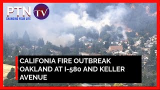 California fire outbreak in Oakland hills at I580 and Keller Avenue evac orders in place [upl. by Ettenawtna]