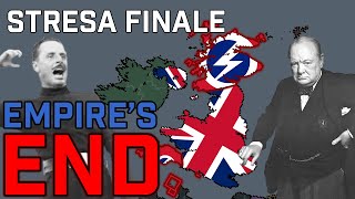 The Demise of the British Empire  Project Stresa Episode 14 [upl. by Petulah]