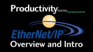 Productivity Series  EtherNetIP  Overview at AutomationDirect [upl. by Clardy]