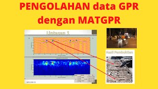 Pengolahan Data GPR Ground Penetrating Radar dengan MATGPR [upl. by Siron]