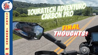 Touratech Aventuro Carbon Pro Helmet Final Thoughts [upl. by Spalla683]