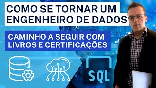 Como se Tornar Engenheiro de Dados  Livros Certificações e Portfólio [upl. by Lad]