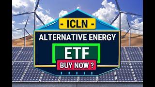 Alternative Energy Analysis Is ICLN ETF a Buy Now [upl. by Odlamur]