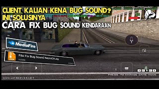 TUTORIAL FIX BUG SUARA KENDARAAN  GTA SAMP [upl. by Aivan]