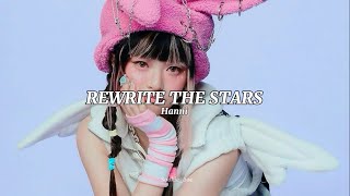 Rewrite The Stars Cover By Hanni Lyrics [upl. by Pliam]