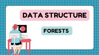 FORESTS  DATA STRUCTURES AND APPLICATIONS  VTU 2022 SCHEME [upl. by Gemini]