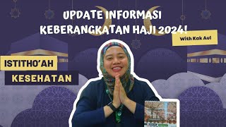 UPDATE INFORMASI HAJI 2024 🕋 [upl. by Mcfadden485]