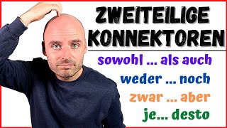 Zweiteilige Konnektoren 🤓  B1 B2  Learn German  Deutsch lernen [upl. by Ellenar]