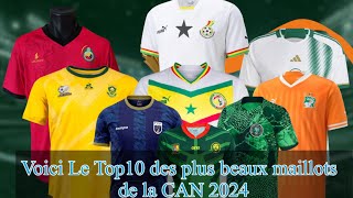 Voici Le Top10 des plus beaux maillots de la CAN 2024 [upl. by Eey324]