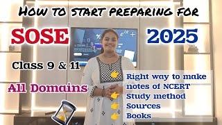 HOW TO START PREPARING FOR SOSE 2025 CLASS 9 amp 11 ALL DOMAINS । Sose strategy । All Domains sose [upl. by Sweet]