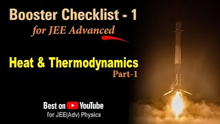 Heat amp Thermodynamics Part1 for JEE Advanced  Physics Galaxy Booster Checklist 1 [upl. by Hadihsar408]