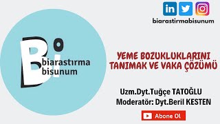 Yeme Bozukluklarını Tanımak ve Vaka Çözümü [upl. by Priebe]