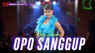 Karaoke  Opo Sanggup  Reny farida Official Video Karaoke ANEKA SAFARI [upl. by Shanda]