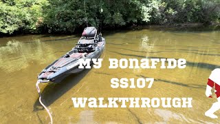 Walkthrough of my Bonafide SS107 [upl. by Alemaj]