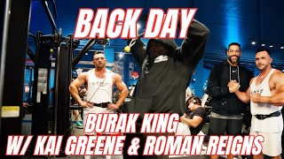 Ultimate Back Day Burak King Roman Reigns amp Kai Greenes Insane Workout Session [upl. by Sainana659]