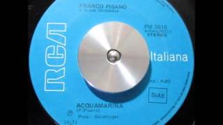 Franco Pisano  Acquamarina [upl. by Peter]