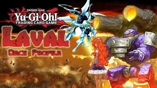 Yugioh Laval Deck Profile [upl. by Kcirde]