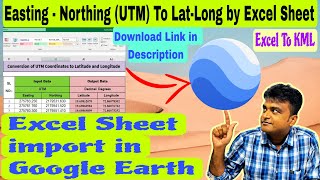 Excel to KML  UTMEN to Lat Long googleearth latitudeandlongitude [upl. by Ocisnarf]