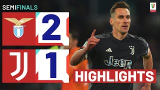 LAZIOJUVENTUS 21  HIGHLIGHTS  Juve go through at the death  Coppa Italia Frecciarossa 202324 [upl. by Bil759]