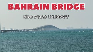 Beautiful Khobar  Bahrain Bridge  King Fahad Causeway Half moon Beach [upl. by Olsson]